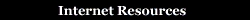 Internet Resources